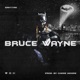 Bruce Wayne Single