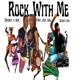 Rock With Me feat First Lady Soul Single