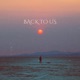 Back to Us Single