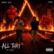 ALL THAT feat ZHACKSLIC Single