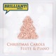 Christmas Carols Flute Piano