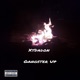 Gangster Up Single