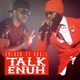 Talk Enuh feat Bugle Single