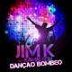 Dançao Bombeo feat Kamaleon EP