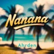 Nanana Single