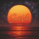 Sunset Vibes Remix Single