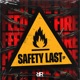 Safety Last EP