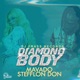 Diamond Body Single