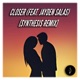 Closer feat Jayden Salas Synthesis Remix Single