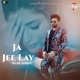 Ja Jee Lay Single