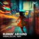 Runnin Around Single