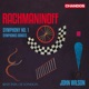 Rachmaninoff Symphony No 1 in D Minor Op 13 Symphonic Dances Op 45