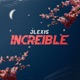 Increíble Single