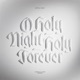 O Holy Night Holy Forever Single