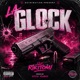 La Glock Single