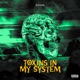 Toxins In My System Single