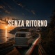 Senza Ritorno feat zenscer Single