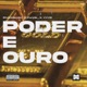 Poder e Ouro Single
