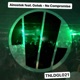 No Compromise feat Gotek Single