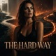 The Hard Way Single