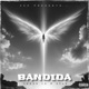 BANDIDA feat FLX Single