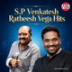 S P Venkatesh Ratheesh Vega Hits Single