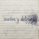 Sueños Y Delirios