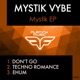 Mystik Single