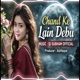 Chand Ke Lain Debu Single