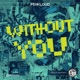 Without You Single