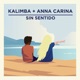 Sin Sentido Single