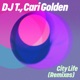 City Life Remixes Single