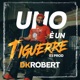 Uno E Un Tiguere Single