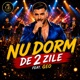 Nu dorm de 2 zile feat Geo Single