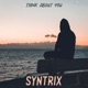 Think About You Single