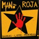 MANO ROJA feat Gionni Gioielli