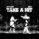Take A Hit Single