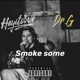 Smoke Some feat Dr G Single