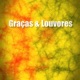 Graças e Louvores Single