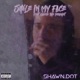 Smile In My Face feat Obese The Prophet Single