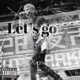 Let s Go Let s Go Single