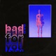 Bad for You Single