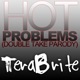 Hot Problems Double Take Parody feat Toby Turner Single
