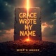 Grace Wrote My Name Single