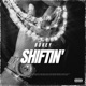 Shiftin Single
