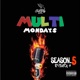 Multi Mondays Season 5 Ep 4