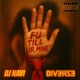 FU Till UR Mine feat DJ Navi Single