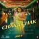 Chaka Chak From Atrangi Re Single