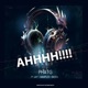 Ahhhh feat Maxflo P Jay Bigfa Single