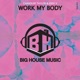 Work My Body Single